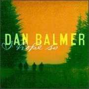 I Hope So , Dan Balmer