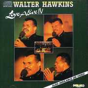 Love Alive 4 , Walter Hawkins