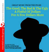 The Good the Bad & the Ugly , Hollywood Soundmakers