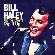 Rip It Up , Bill Haley