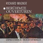 Beruhmte Wagner Ouverturen