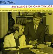 Wild Thing: The Songs Of Chip Taylor [Import] , Various Artists