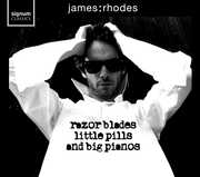 Razor Blades Little Pills & Big Pianos , James Rhodes