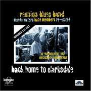 Live at Clarksdale , Reunion Blues Band