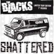 Shattered , The Blacks