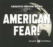 American Fear , Eric Hofbauer