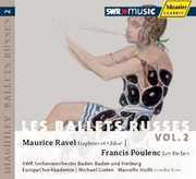 Les Ballets Russes 2 , SWR Baden-Baden and Freiburg Symphony Orchestra