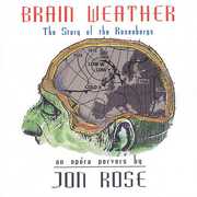 Brain Weather , Jon Rose