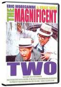 The Magnificent Two , Eric Morecambe