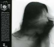Noisy Love Songs , Okkyung Lee