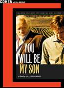 You Will Be My Son , Niels Arestrup
