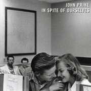 In Spite of Ourselves , John Prine