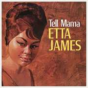 Tell Mama , Etta James