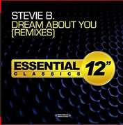 Dream About You - Remixes , Stevie B