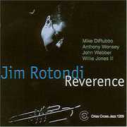 Reverence , Jim Rotondi