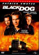 Black Dog , Patrick Swayze