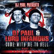 Come with Me to Hell 1 [Explicit Content] , Lord Infamous
