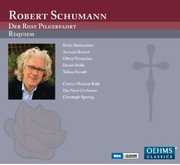 Der Rose Pilgerfahrt / Requiem , Christoph Spering