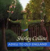 Adieu to Old England , Shirley Collins