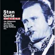 Born to Be Blue , Stan Getz