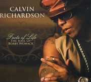 Facts Of Life: The Soul Of Bobby Womack , Calvin Richardson