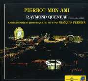 Pierrot Mon Ami-Raymond Queneau , Francois Perrier