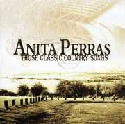 Those Classic Country Songs , Anita Perras