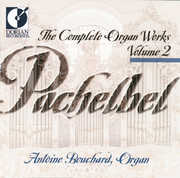 Complete Organ Works 2 , Antoine Bouchard