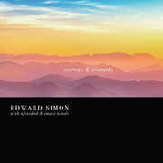 Sorrows And Triumphs , Edward Simon