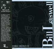 Invisible Design, Vol. II , Bill Laswell