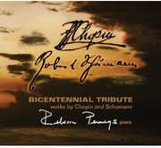 Bicentennial Tribute: Works By Chopin & Schumann , Rebecca Penneys