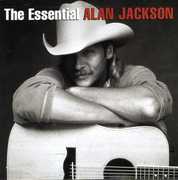 The Essential Alan Jackson , Alan Jackson