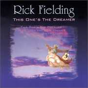 This One's the Dreamer , Rick Fielding