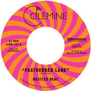 Featherbed Lane /  Handcuffed To The Shovel , Mestizo Beat