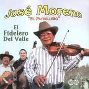 Fidelero Del Valle , Jose Moreno