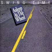 Swing Time , Asleep at the Wheel