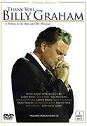 Thank You, Billy Graham: A Tribute to the Man and His Message... , Bono