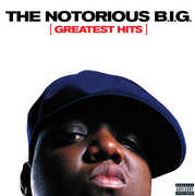 Greatest Hits , The Notorious B.I.G.