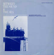 Between the Sound & Sea / Various , Various Artists