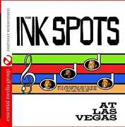 At Las Vegas , The Ink Spots