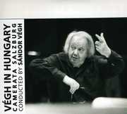 Vegh in Hungary , Camerata Salzburg