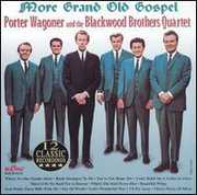More Grand Old Gospel , Porter Wagoner