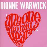 Anyone Who Had a Heart , Dionne Warwick