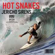 Jericho Sirens , Hot Snakes