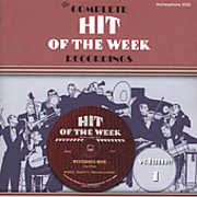 The Complete Hit Of The Week Recordings, Vol. 1: 1930 , Various Artists