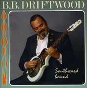 Southward Bound , B.B. Driftwood