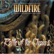Rattle of the Chains , Wildfire