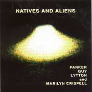 Natives and Aliens , Evan Parker