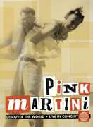 Discover the World: Live in Concert , Pink Martini