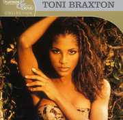 Platinum and Gold Collection , Toni Braxton